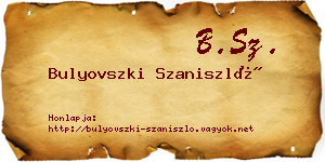 Bulyovszki Szaniszló névjegykártya